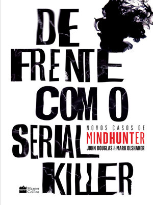 cover image of De frente com o serial killer